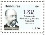 Stamps Honduras -  ANIVERSARIO  BIBLIOTECA  Y  ARCHIVO  NACIONAL -   MARCO  AURELIO  SOTO