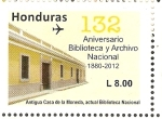 Sellos de America - Honduras -  ANIVERSARIO  BIBLIOTECA  Y  ARCHIVO  NACIONAL  -  ANTIGUA  CASA  DE  LA  MONEDA
