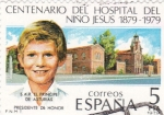Stamps Spain -  Centenario Hospital del Niño Jesús 1879-1979    (Q)