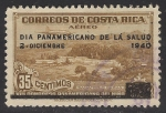 Stamps Costa Rica -  DÍA PANAMERICANO DE LA SALUD 2 de diciembre de 1940.