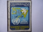 Sellos de America - Colombia -  NACIONES UNIDAS - 25 Años 1945-1970 - Paz-Justicia-Progreso