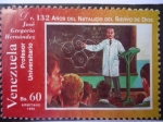 Stamps Venezuela -  Dr.José Gregorio Hernández-Profesor Universitario- 132 Años  del Natalicio del Siervio de Dios- 