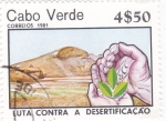 Stamps : Africa : Cape_Verde :  Lucha Contra la Desertización