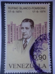 Stamps Venezuela -  Rufino Blanco´Fombona- 17.6.1874-17.6.1974