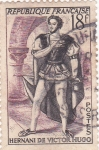 Stamps France -  Hernani de Victor Hugo  
