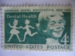 Stamps United States -  Centenario Asociación Dental Américana 1859-1959 .American Dental Association -Dental Health-United 