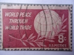 Stamps United States -  La Paz Mundial a través del Comercio Mundial