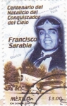 Stamps Mexico -  CENTENARIO  DEL NATALÍCIO DEL CONQUISTADOR DEL CIELO- FRANCISCO SARABIA