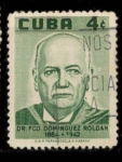 Sellos de America - Cuba -  DR. FRANCISCO DOMINGUEZ ROLDAN