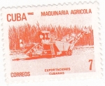 Sellos de America - Cuba -  MAQUINARIA AGRÍCOLA - EXPORTACIONES CUBANAS