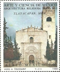 Stamps Mexico -  ARQUITECTURA  RELIGIOSA  SIGLO  XVI.  CONVENTO  DE  TLAYACAPAN,  MORELIA.