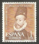 Stamps Spain -  1389 - IV Centº de la capitalidad de Madrid, Felipe II