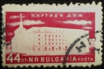 Sellos del Mundo : Europa : Bulgaria : Edificio Partido Comunista