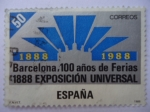 Stamps Spain -  Barcelona. 100 años de Ferias 1888-1988-. Exposición Universal