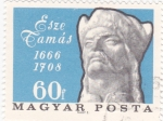 Sellos de Europa - Hungra -  Esze Tamás- 1666-1708