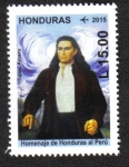 Sellos de America - Honduras -  Homenaje de Honduras al Perú, Personajes Históricos