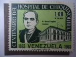 Stamps Venezuela -  Centenario del Hospital de Chiquinquirá.1865-1965.