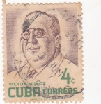 Sellos de America - Cuba -  Victor Muñoz