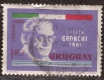 Stamps Uruguay -  Visita Presidente Gronchi (It) 1961 aéreo 1,40 pesos