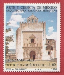 Sellos del Mundo : America : M�xico : Arquitectura religiosa siglo XVI