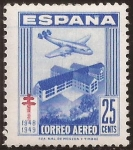 Stamps : Europe : Spain :  Pro Tuberculosos. Vuelo sobre Sanatorio  1948  25 cts aéreo