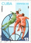 Stamps : America : Cuba :  copa mundial de futbol 82