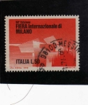Sellos de Europa - Italia -  FERIA INTERNAZIONALE DE MILANO