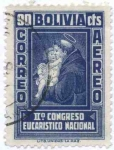 Sellos de America - Bolivia -  Conmemoracion del II Congreso Eucaristico
