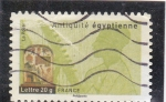 Stamps : Europe : France :  ANTIGÜEDADES EGIPCIAS