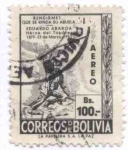 Stamps Bolivia -  Conmemoracion del centenario de Eduardo Abaroa y repatriacion de sus restos - Heroe del Topater