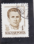 Stamps Hungary -  LATINKA SÁNDOR- político