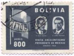 Stamps Bolivia -  Conmemoracion a la visita del Lic. Adolfo Lopez Mateos presidente de Mexico