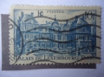 Stamps France -  Palacio de Luxemburgo -Paris -  Palais de luxembourg - Sede del Senado Francés 