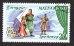 Sellos de Europa - Hungr�a -  Escenas de Opera, El principe Igor, por Borodin