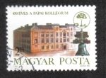 Stamps Hungary -  Colegio Calvinista, Pápa, 450 aniversario.