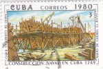 Sellos del Mundo : America : Cuba : CONSTRUCCIÓN NAVAL EN CUBA 1749