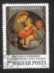 Sellos de Europa - Hungra -  Pinturas de Raffaello Santi: Madonna y niño con San Juan