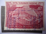 Stamps Venezuela -  Hotel Tamanaco- Internacional,Caracas.