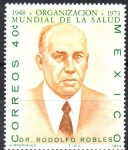 Stamps Mexico -  Dr.  RODOLFO  ROBLES