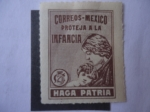 Stamps Mexico -  Proteja a la Infancia - Haga Patria -Postal Tax