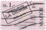 Sellos de America - Bolivia -  Conmemoracion del Centenario del Litoral Cautivo