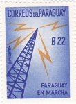 Stamps : America : Paraguay :  PARAGUAY EN MARCHA 