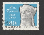 Stamps Hungary -  III Centenario del nacimiento de Tamás Esze