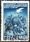 Stamps Poland -  3rd  FESTIVAL  MUNDIAL  DE  LA  JUVENTUD  EN  BERLÍN