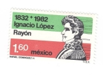 Sellos de America - M�xico -  Ignacio Lopez Rayón