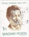 Stamps Hungary -  ERDEI FERENC 1910-1971
