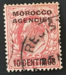 Stamps : Africa : Morocco :  Morocco Agencies, Overprint 10 centimos, King Edward, 1906