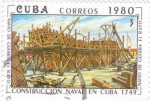 Sellos de America - Cuba -  CONSTRUCCIÓN NAVAL EN CUBA  1749