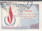 Sellos de America - Chile -  1968 AÑO INTERNACIONAL DE LOS DERECHOS HUMANOS