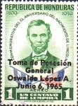 Stamps Honduras -  TOMA  DE  POSESIÓN  DEL  GENERAL  OSWALDO  LÓPEZ  ARELLANO